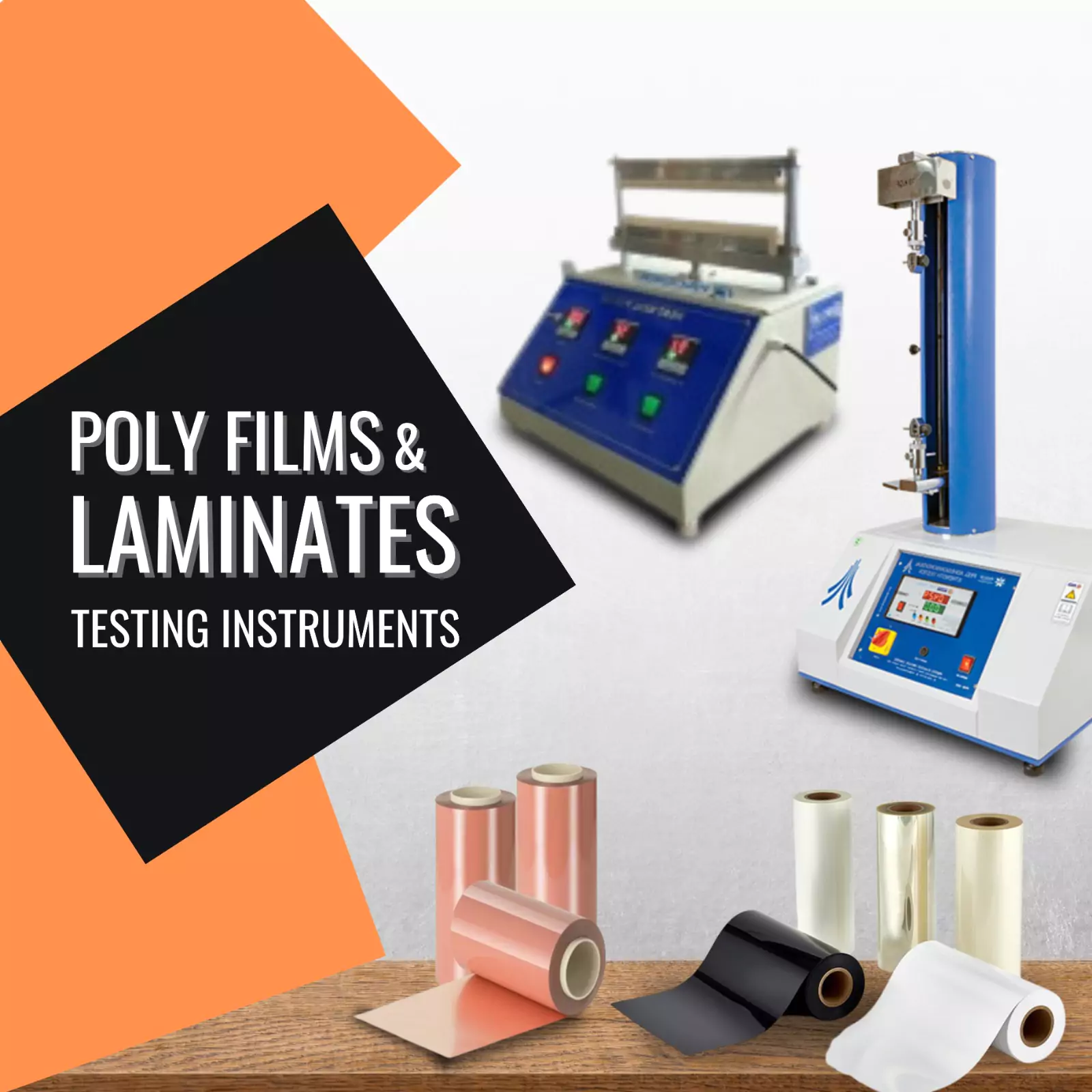 Poly Films and Laminates Testing Instruments